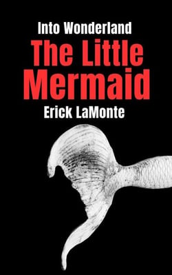 Into Wonderland Little Mermaid - Into Wonderland, #6