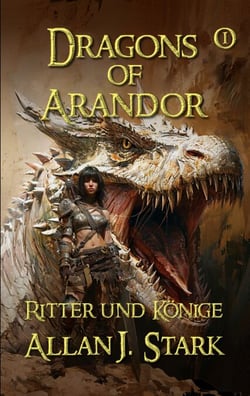 Dragons of Arandor - Ritter und Könige - Justin