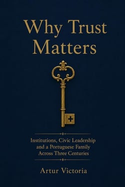 Institutions, Civic Leadership and a Portuguese Family Across Three Centuries - Social Sciences