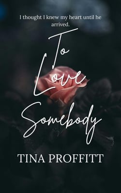 To Love Somebody