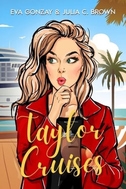 Taylor cruises - The Taylor Sisters, #2