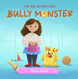 Bully Monster - The Ayo Adventures, #2