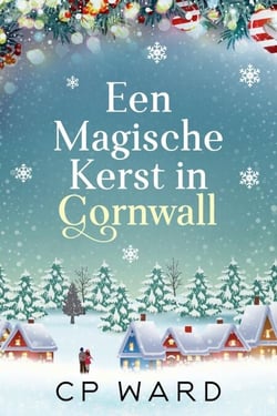 Een Magische Kerst in Cornwall