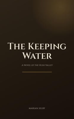 The Keeping Water
