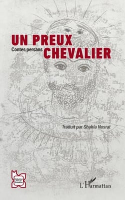 Un preux chevalier - Contes persans