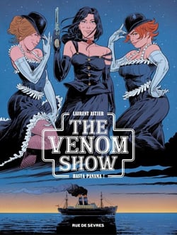 The venom show - Tome 1 - Hasta panama !