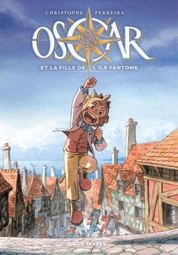 Oscar et la fille de l'île fantôme - Tome 1 - Oscar et la fille de l'île fantôme