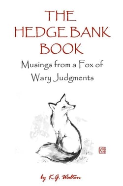 The Hedge Bank Book: Musings from a Fox of Wary Judgments - The Animal Sense Series, #5