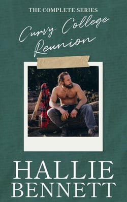 Curvy College Reunion: The Complete Series - Hallie Bennett Collections