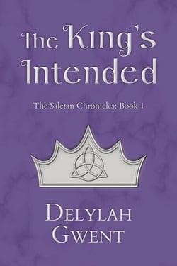 The King's Intended - The Saletan Chronicles, #1