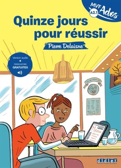 Mondes en VF Ados - Quinze jours pour réussir - Niv. A2.1 -  Ebook