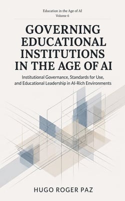 Governing Educational Institutions In The Age Of AI - Education in the Age of AI, #6