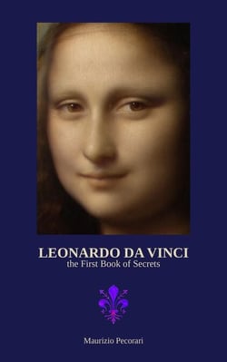 Leonardo da Vinci The First book of Secrets