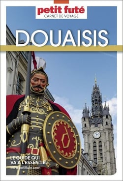 Guide Douaisis 2025/2026 Carnet Petit Futé