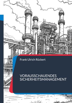 Vorausschauendes Sicherheitsmanagement - Eine Einführung in Simulation und künstliche Intelligenz