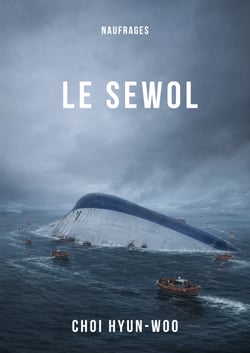 Le Sewol - Naufrage