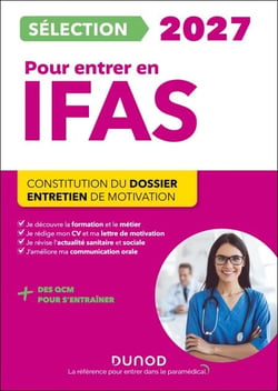 Sélection IFAS 2027 pour entrer en école d'aide-soignant - Constitution du dossier, Entretien de motivation