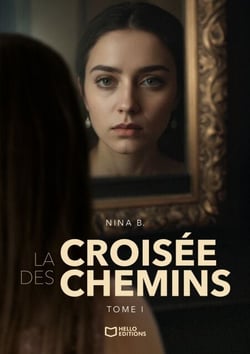La Croisée des Chemins - Tome I