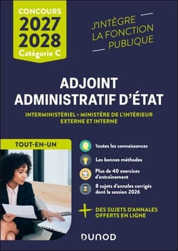 Concours Adjoint administratif d'Etat - 2027-2028 - Externe et interne - Tout-en-un