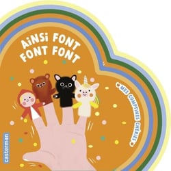 Mes comptines chéries- Ainsi font, font, font