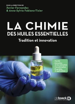 La chimie des huiles essentielles - Entre tradition et innovation