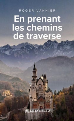 En prenant les chemins de traverse