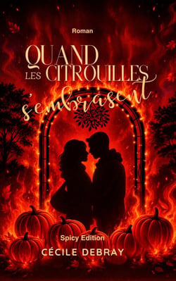 Quand les citrouilles s'embrasent