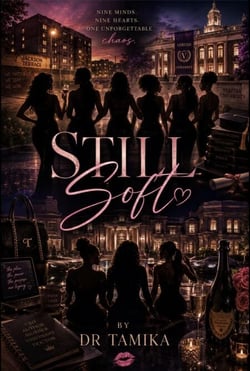 Still Soft - Book 1 Nine minds, Nine hearts, one unforgettable Chaos, #1
