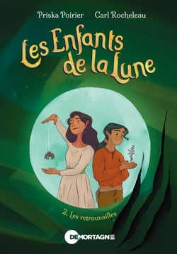 Les Enfants de la Lune Tome 2 - Les retrouvailles