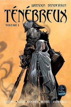 Ténébreux, Tome 1