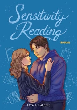 Sensitivity Reading - Liebe trotz schwerer Worte