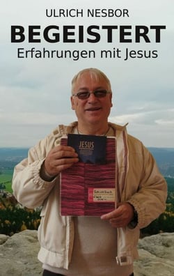 Begeistert - Erfahrungen mit Jesus
