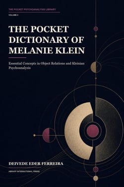 The Pocket Dictionary of Melanie Klein - The Pocket Psychoanalysis Library, #4