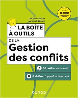 La boîte à outils de la Gestion des conflits - 3e éd.