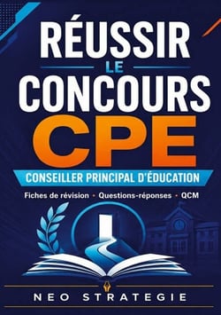 Réussir le concours CPE conseiller principal d'éducation - Livre de révision complet fiches de révision · questions-réponses · qcm