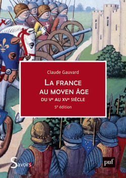 La France au Moyen Âge du Ve au XVe siècle