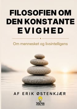 Filosofien om den konstante evighed - Om mennesket og livsintelligens