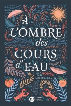 À l'ombre des cours d'eau
