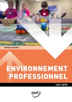 CAP AEPE - Environnement professionnel