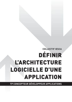 TP CONCEPTEUR DÉVELOPPEUR D'APPLICATIONS - AT2 Définir l'architecture logicielle d'une application