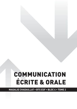 BTS ESF - BLOC 4 - Communication écrite et orale Tome 2 - 2e année
