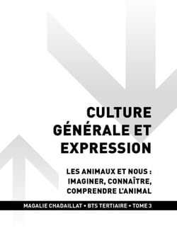 BTS TERTIAIRE - Culture générale et expression Tome 3