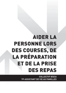 TP ASSISTANT DE VIE AUX FAMILLES - AT2 Aider la personne lors des courses, de la préparation et de la prise des repas
