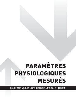BTS BM - Paramètres physiologiques mesurés T1