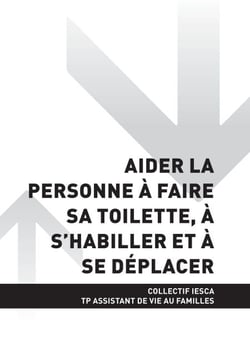 TP ASSISTANT DE VIE AUX FAMILLES - AT2 Aider la personne à faire sa toilette, à s'habiller et à se déplacer
