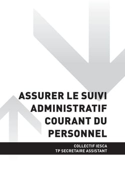 TP SECRÉTAIRE ASSISTANT - AT2 Assurer le suivi administratif courant du personnel