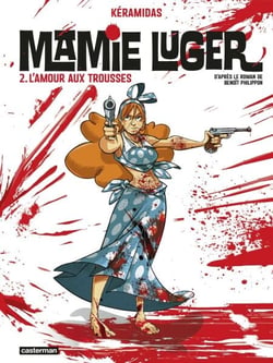 Mamie Luger (Tome 2) - L'Amour aux trousses