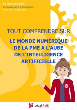 Tout comprendre sur le monde numérique de la PME à l'aube de l'intelligence artificielle - Le droit accessible - Tome 11