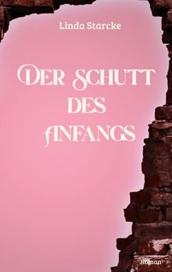 Der Schutt des Anfangs
