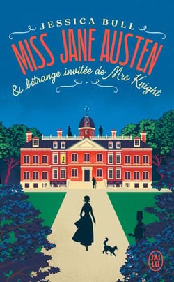 Miss Jane Austen et l'étrange invitée de Mrs Knight